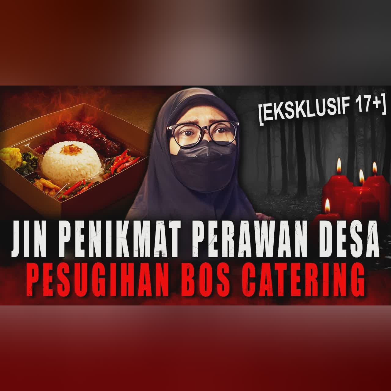 MTG.. MAKAN TUMBAL GRATIS ?! BOS CATERING INI REKRUT GADIS DESA BUAT SYARAT RITUAL PESUGIHAN !! cover art