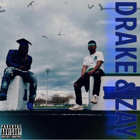 Drake n Zay ft. Nydrae cover art