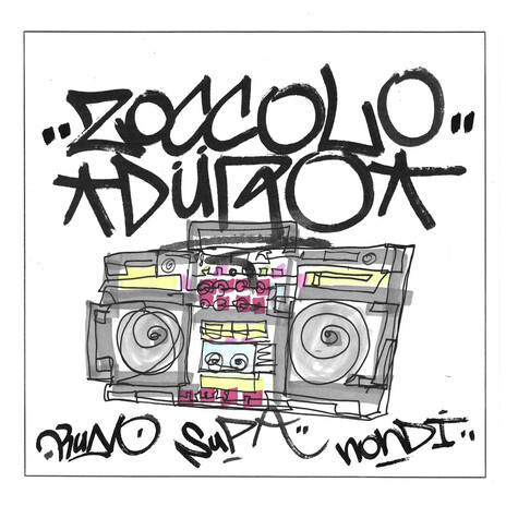 Zoccolo Duro ft. Supa & Non Dire Chaz cover art