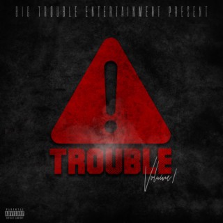 Big trouble entertainment