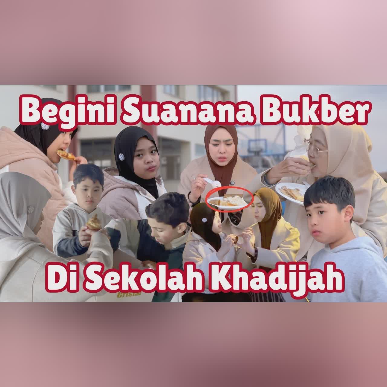 UMMA JATUH CINTA SAMA MAKANAN MESIR ! BUKA BERSAMA DI SEKOLAH KHADIJAH cover art