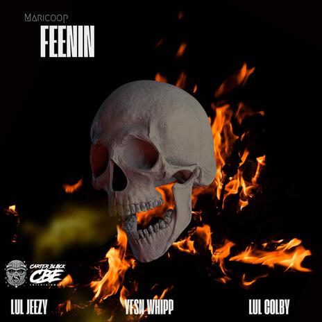 FEENIN ft. Yfsn whipp, Lul Colby22 & Luljeezy cover art