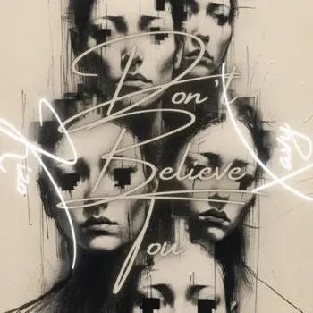 Don't Believe You ft. xavy cover art