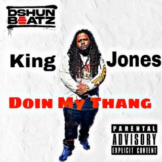 King Jones On Tha Track