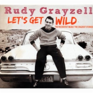Rudy Grayzell