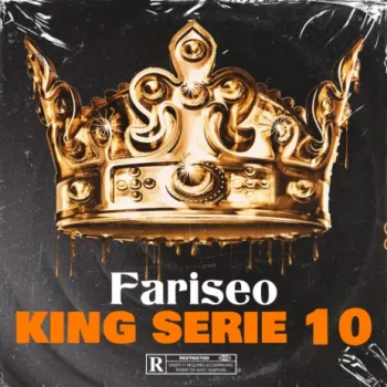 Fariseo ft. El King Serie 10 cover art