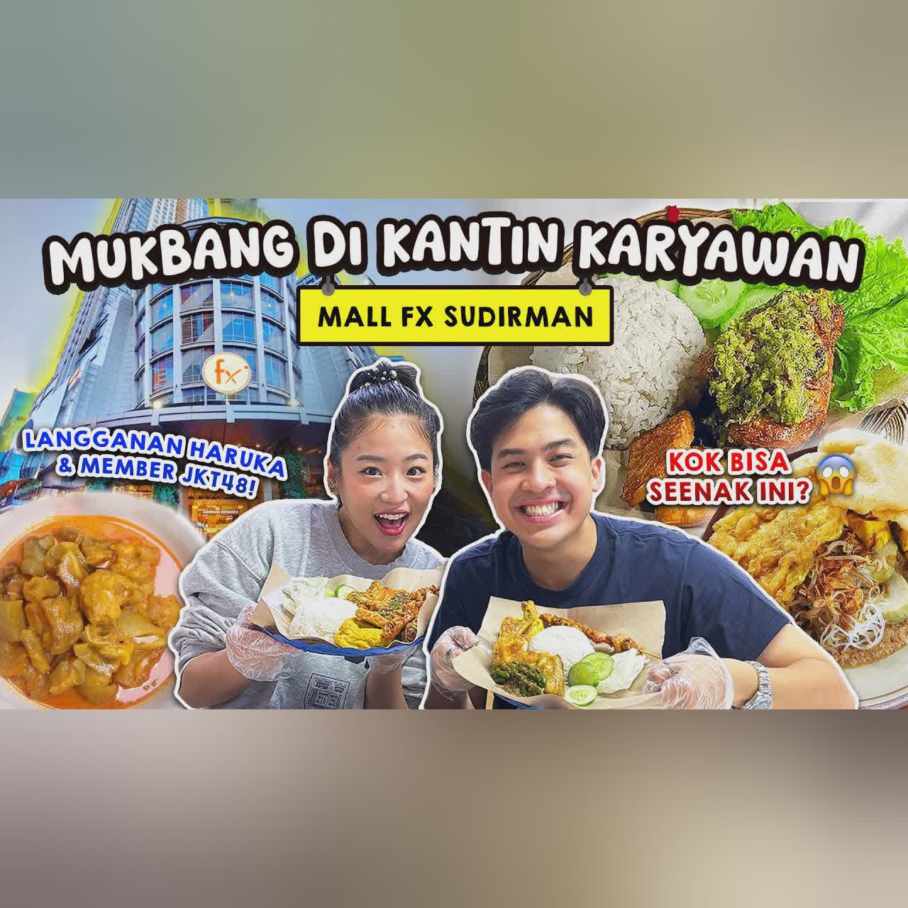 MUKBANG DI KANTIN MALL FX SUDIRMAN! LANGGANAN HARUKA & MEMBER JKT 48?! | JEROME HARUKA VLOG cover art