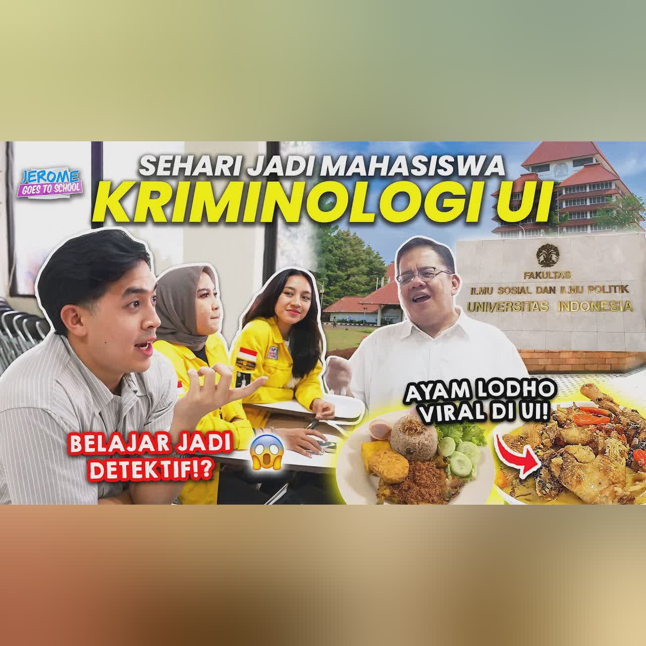JEROME JADI MAHASISWA KRIMINOLOGI UI!? COBA AYAM LODHO VIRAL KANTIN FISIP! | GOES TO SCHOOL cover art