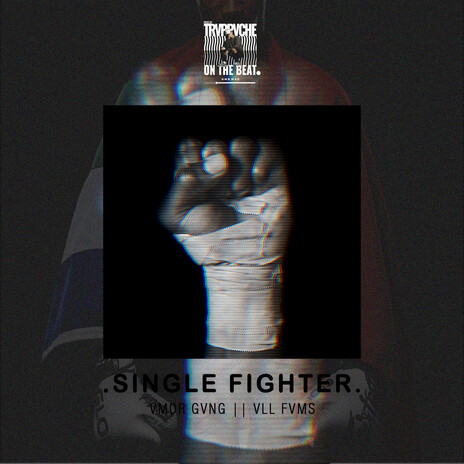 Single' Fighter ft. Double_d, Endhy Stewart (EZT) & Keynes Boy cover art
