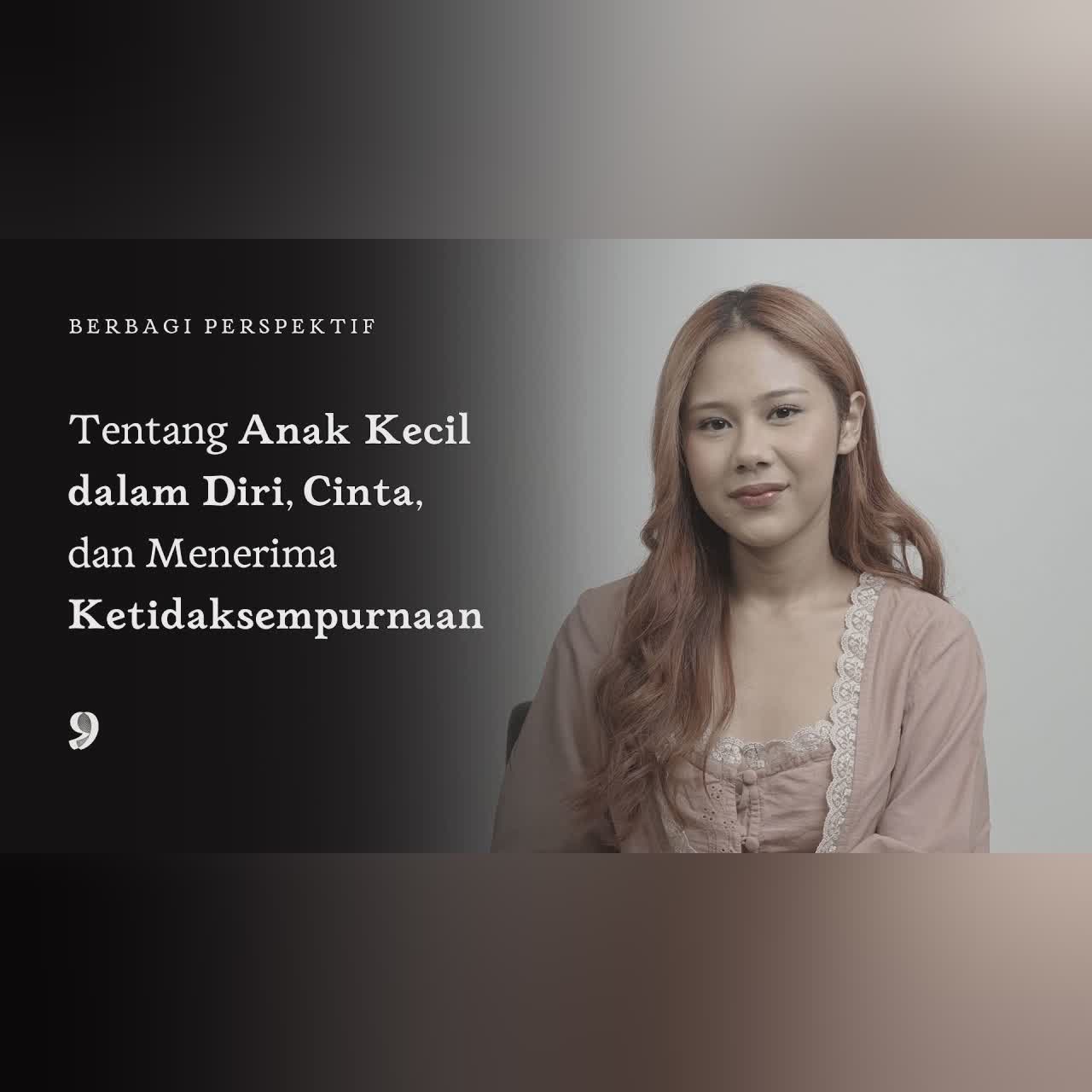 Merawat Anak Kecil dalam Diri - #BerbagiPerspektif Nadin Amizah cover art