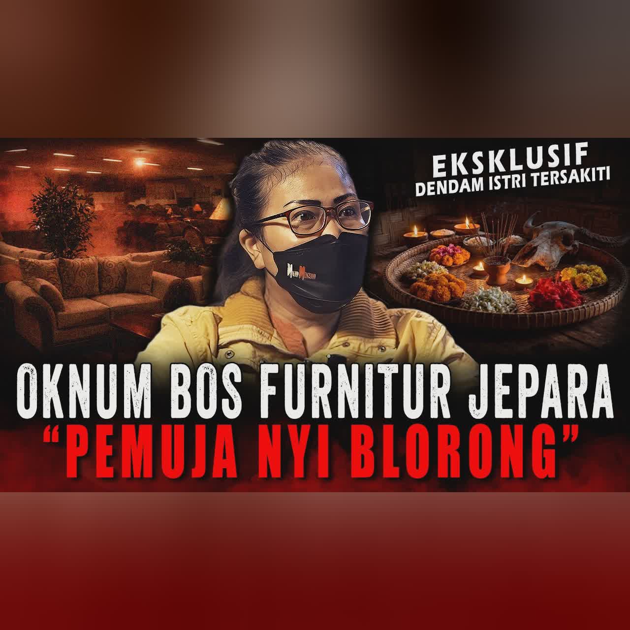 KUNCEN JADI TUMBAL !! KESAKSIAN BOS FURNITURE DAPAT 6 KARUNG UANG DARI PESUGIHAN NYI BLORONG cover art