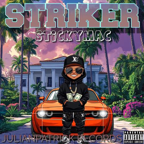 STRIKER ft. STICKYMAC cover art