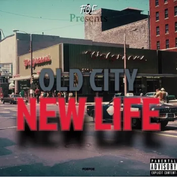 Old City New Life ft. Macho Mil cover art