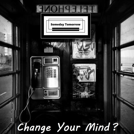 Change Your Mind (Demo Acoustic) cover art