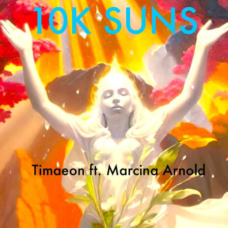 10k SUNS ft. Marcina Arnold cover art