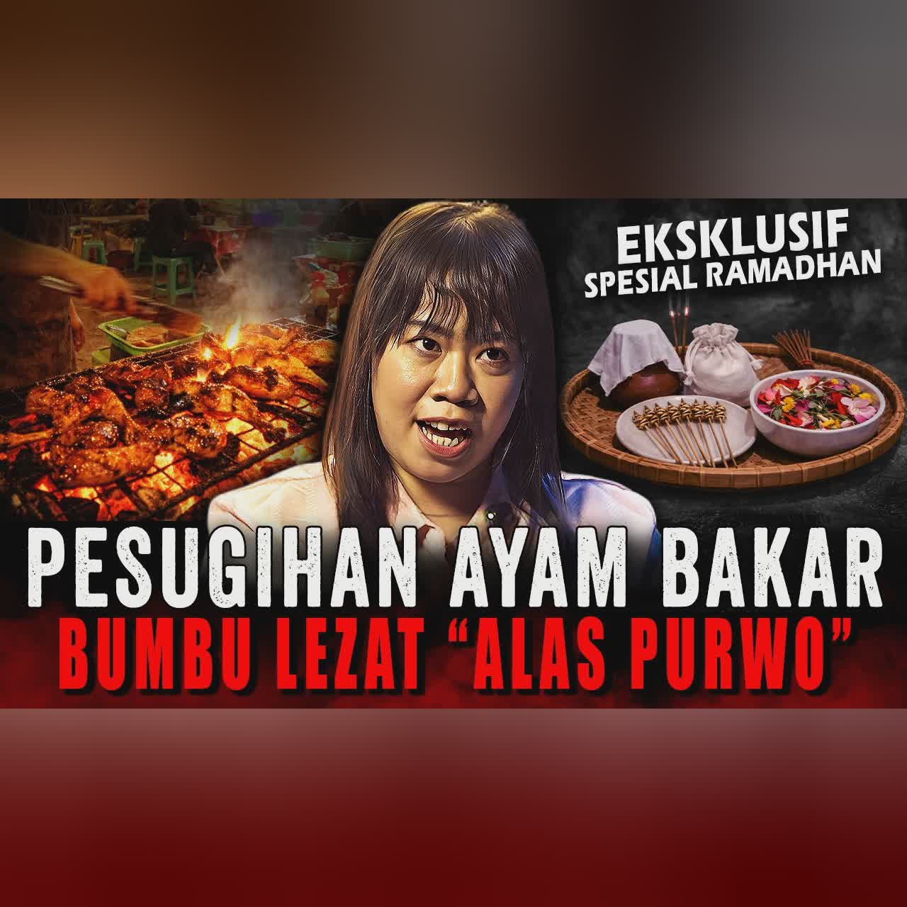 WANGI ASAP AYAM BAKAR INI BIKIN PEMBELI NGILER & TERHIPNOTIS !! PELAKU PESUGIHAN DI ALAS PURWO cover art