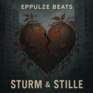 Sturm & Stille