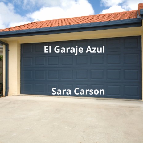 El Garaje Azul cover art