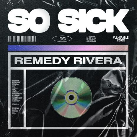 So Sick ft. Brent Laporre