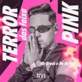 Terror das Faixa Pink ft. MC Kel SP & Dieguinho NVI
