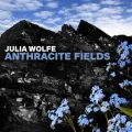 Anthracite Fields: III. Speech ft. The Choir of Trinity Wall Street, Bang on a Can All-Stars & Julian Wachner