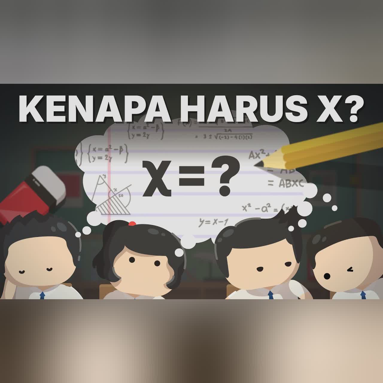 Kenapa X Suka Ada di Matematika? Bukan Huruf Lain? cover art