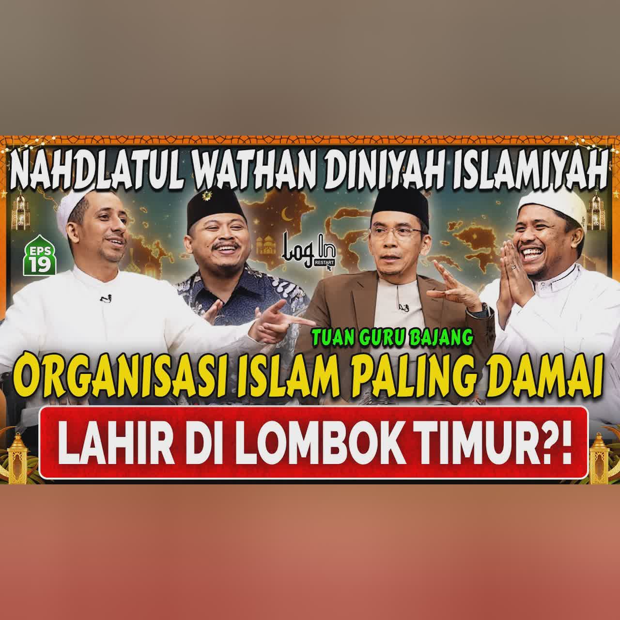 INI ISLAM PALING TOLERAN‼️TRETAN FIX GABUNG NWDI⁉️ - tuan guru bajang- Habib Ja'far- Login EPS 19 cover art