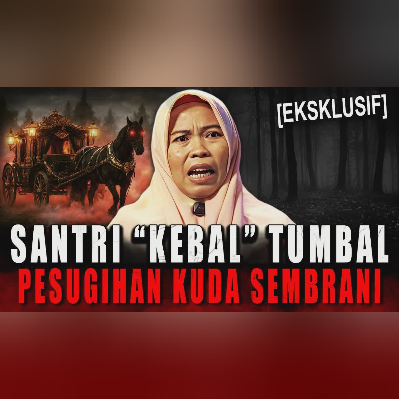 PENGUSAHA INI HOBI DONASI TAPI TUKANG CARI TUMBAL !! SANTRI MELAWAN PESUGIHAN KUDA SEMBRANI cover art