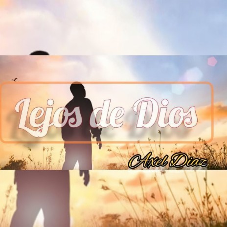 Lejos de Dios (Original) cover art