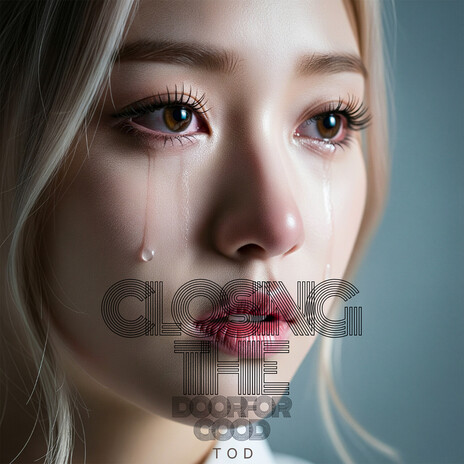 Closing the Door for Good cover art