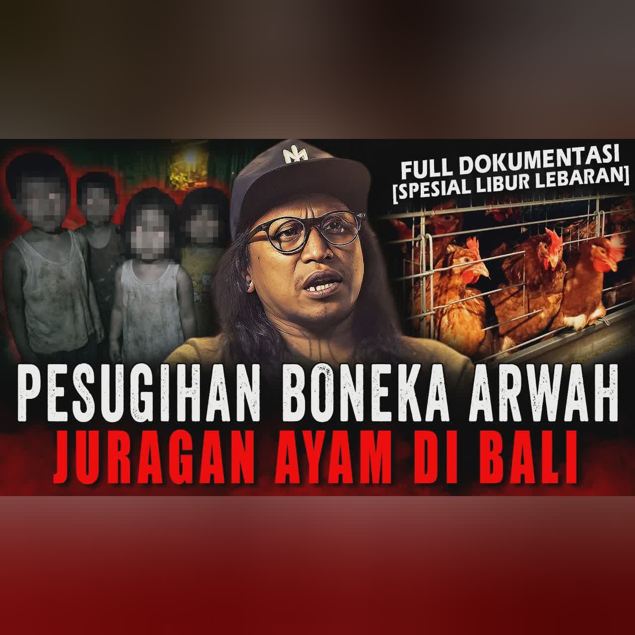 ANAK JIN DIADOPSI !! JURAGAN AYAM INI PAKE PESUGIHAN ASETNYA SAMPE MILIARAN (RITUAL BONEKA ARWAH) cover art