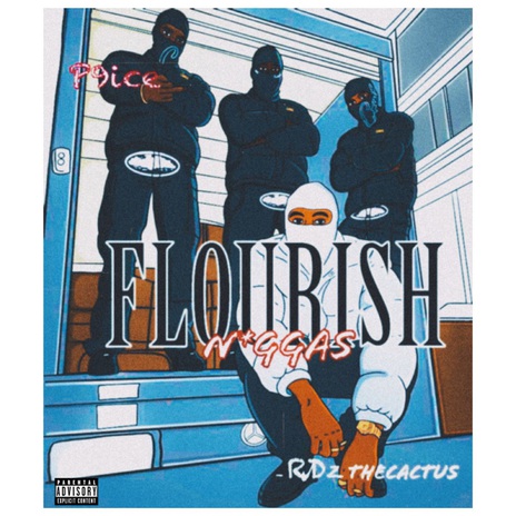 Flourish Niqqas ft. RDZ TheCactus cover art