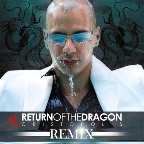 Return of the Dragon (Remix) cover art
