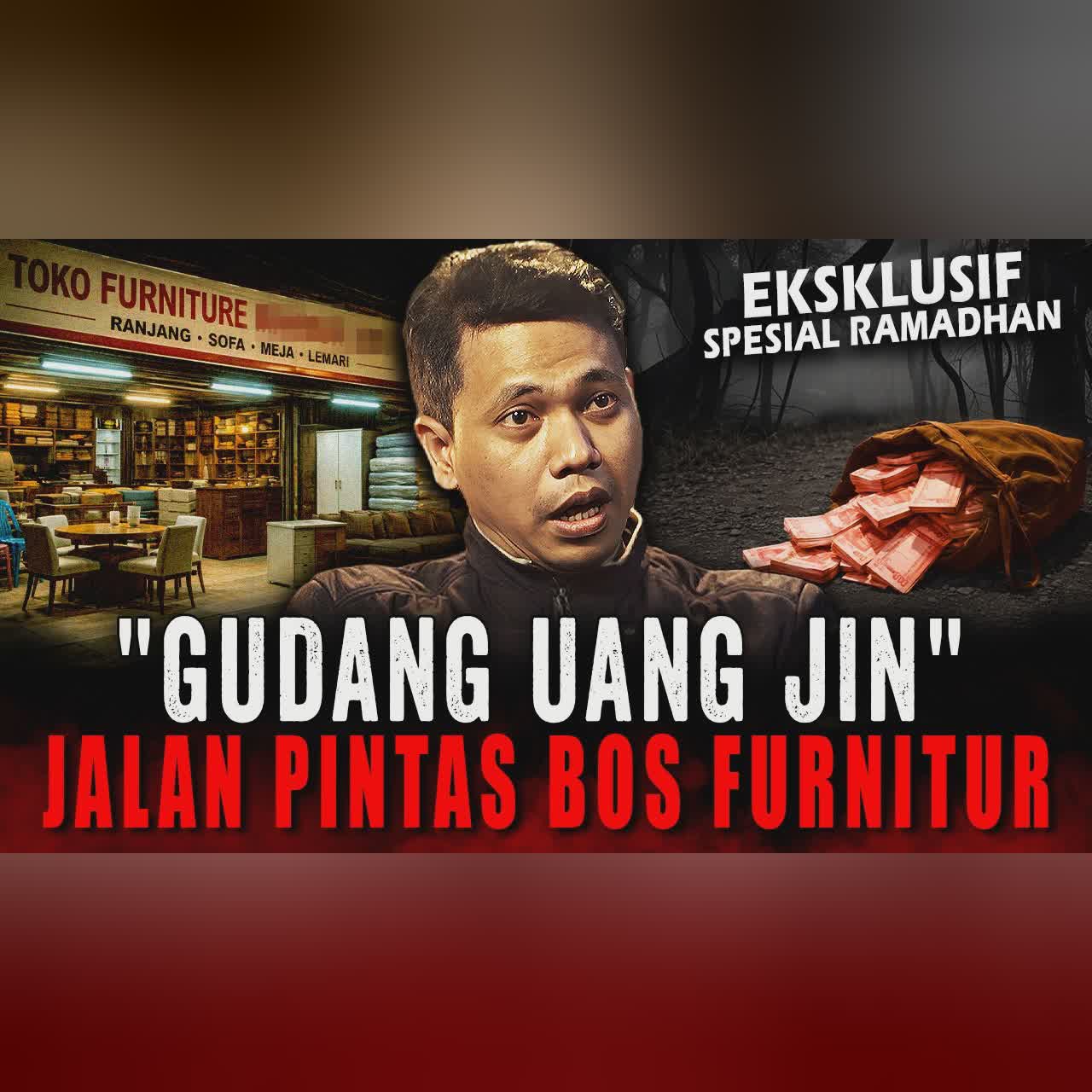 JADI DISINI JIN NYIMPEN DUIT PESUGIHAN NYA ?! RITUAL BOS FURNITUR BANGKRUT (PENCARIAN UANG GHAIB) cover art