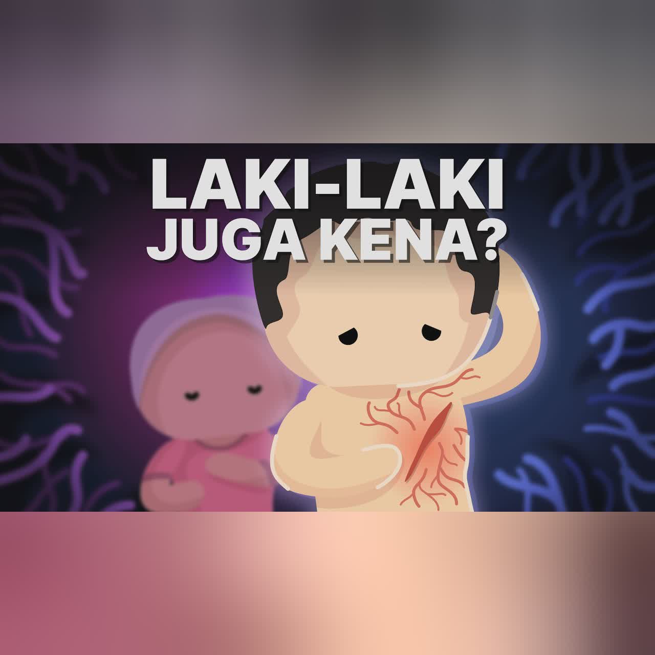 Kenapa Laki-laki Bisa Kena Kanker Payudara? cover art