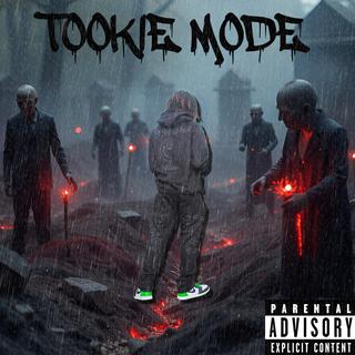 Tookie Mode