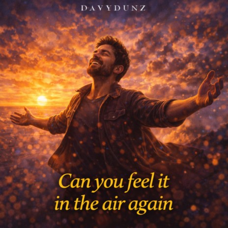 Can You Feel It in the Air Again cover art