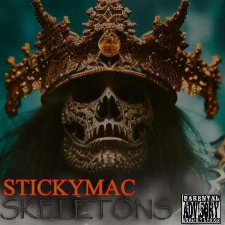 Skeletons ft. Stickymac cover art