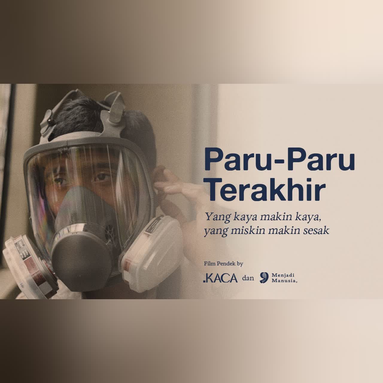Paru-Paru Terakhir, Sebuah Film Pendek cover art