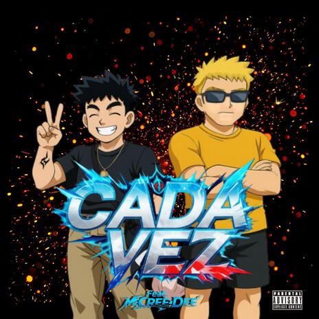 CADA VEZ ft. Cree Dee