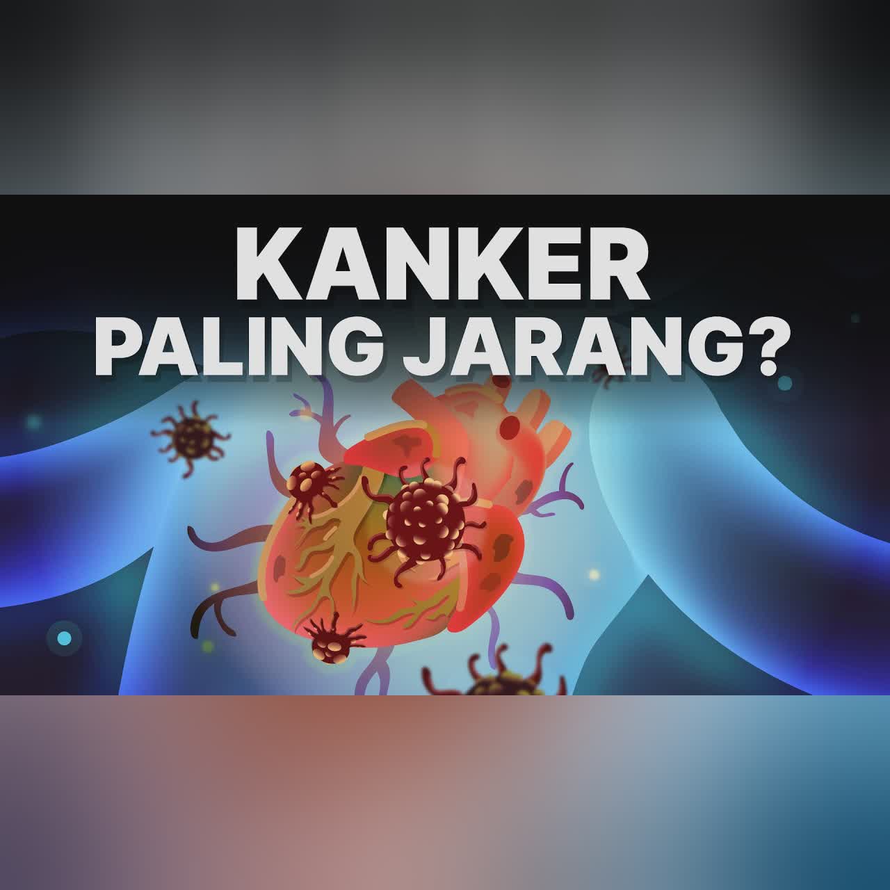 Kenapa Hampir Gak Ada Kasus Kanker Jantung? cover art