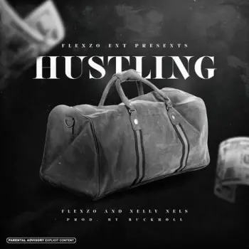 Hustling ft. NellyNel$ cover art