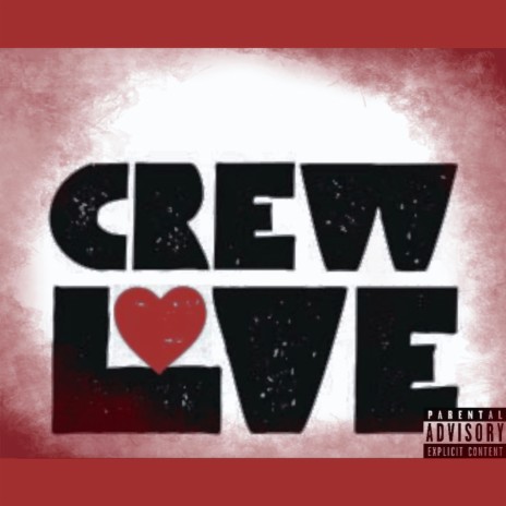 crew love ft. Noli-O cover art