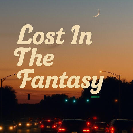 Lost In The Fantasy cover art