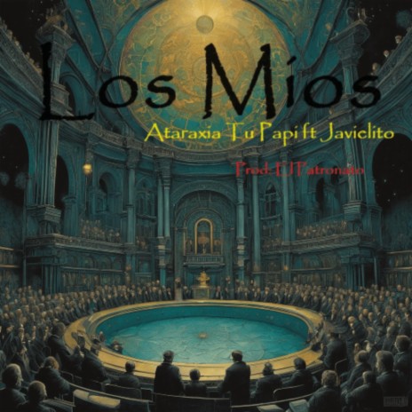 Los Mios ft. Javielito cover art