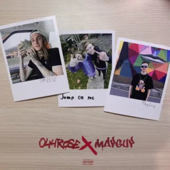 Jump On Me ft. 044 ROSE cover art