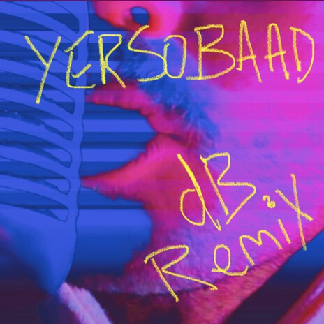YERSOBAAD (DADBEAT Remix) ft. DADBEAT cover art