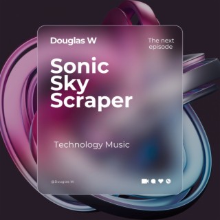 Sonic Sky Scraper