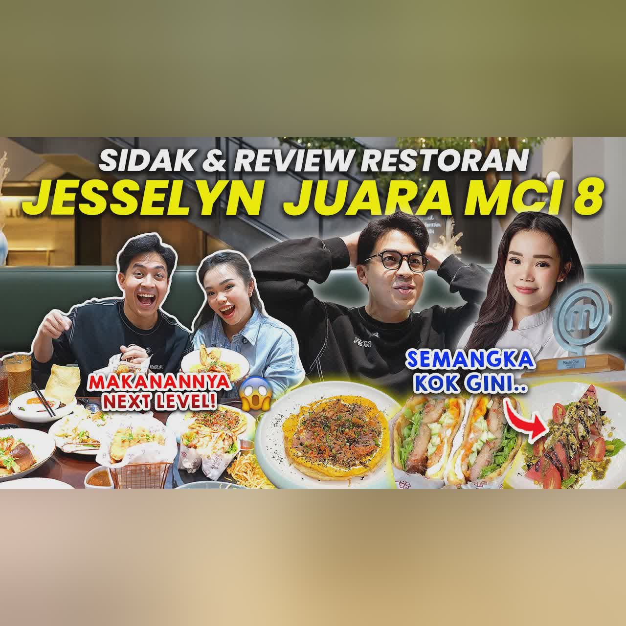 MUKBANG DI RESTORAN JUARA MASTERCHEF!! KOK MAKANANNYA BEGINI SIH!? FT. JESSELYN MCI cover art