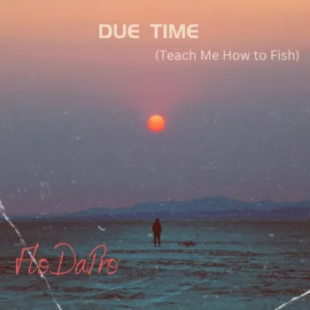 Due Time(Teach Me How to Fish) cover art